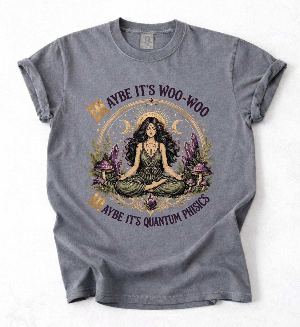 Meditation T-Shirt, Woo-Woo Quantum Physics Graphic Tee, Spiritual Yoga Apparel