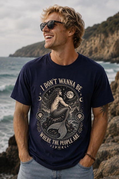 Merman I Don't Wanna Be Where The People Are Mens Shirt, Introvert Shirt ,Gifts for Men ,Boyfriend Shirt ,Funny Men Tshirt ,Gay Boyfriend Gift