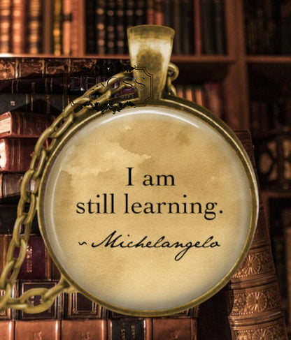 Michelangelo Quote Pendant necklace,Renaissance Gift for Teacher,Student