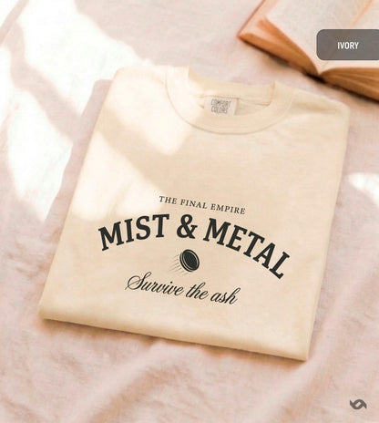 Mist and Metal Shirt, Final Empire Tee, Cosmere Inspired Shirt, Fantasy Book Shirt, Survive the Ash, Minimalist Bookish Tee, Reader Gift