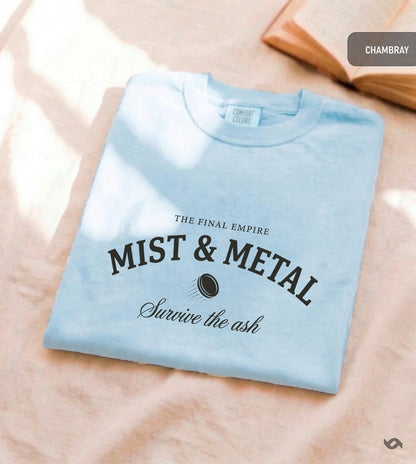Mist and Metal Shirt, Final Empire Tee, Cosmere Inspired Shirt, Fantasy Book Shirt, Survive the Ash, Minimalist Bookish Tee, Reader Gift