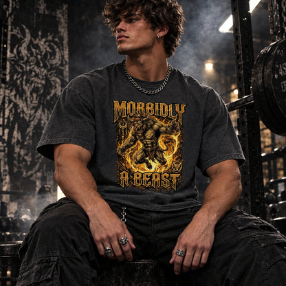 Morbidly A Beast Weightlifting Fitness Gym Workout Shirt