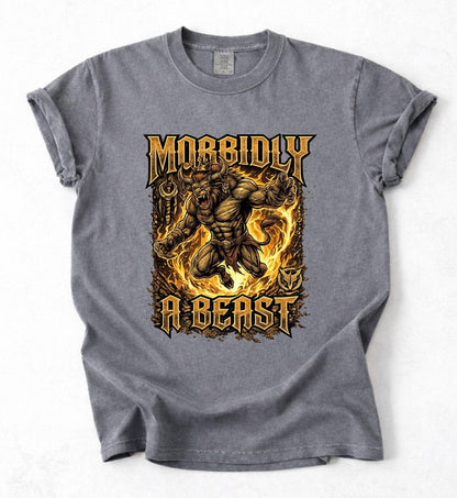 Morbidly A Beast Weightlifting Fitness Gym Workout Shirt