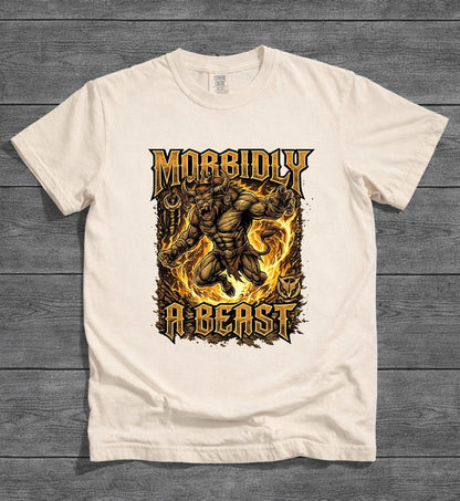 Morbidly A Beast Weightlifting Fitness Gym Workout Shirt