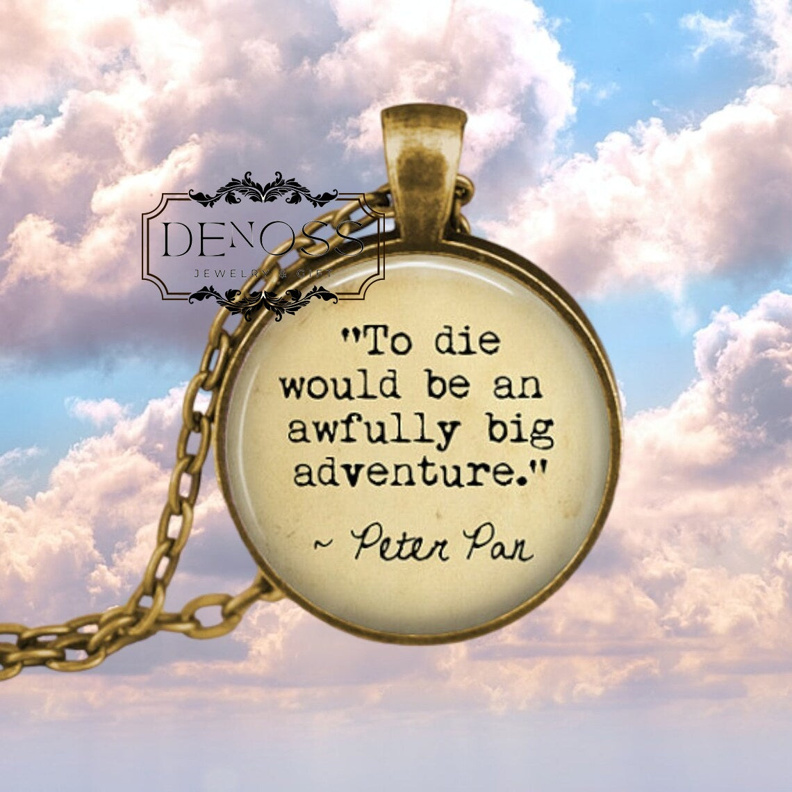 Peter Pan Quote Necklace, 'To Die Would Be An Awfully Big Adventure', Literary Jewelry