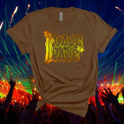 Brown t-shirt with 'DAVE RAVE' design over a concert background with fireworks and lights.