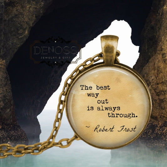 Robert Frost Quote Necklace,Encouragement Gift,Cancer Support - Denoss