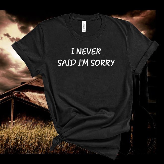 Ryan Hurd,I Never Said I'm Sorry Tshirt