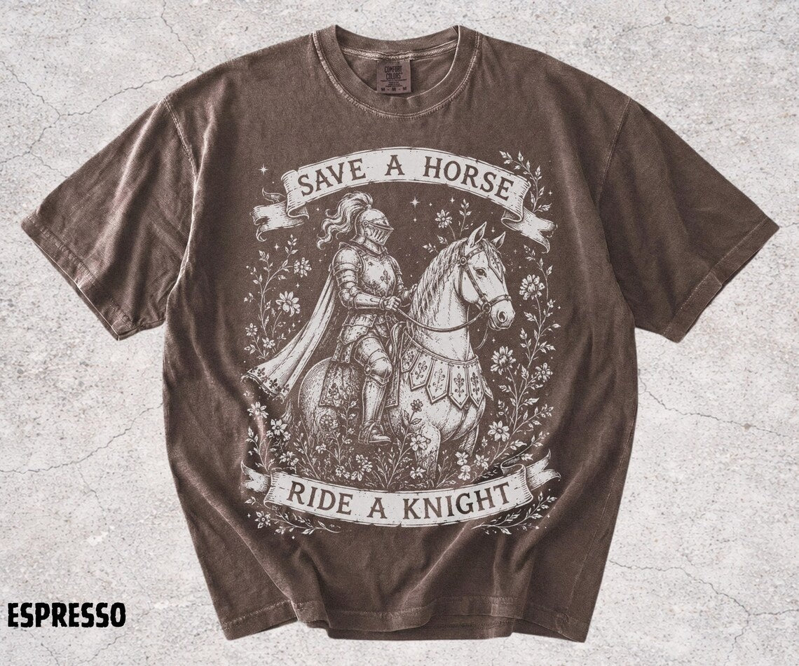 Save A Horse Ride A Knight Tee, Medieval Knight Shirt, Renaissance Faire Shirt, Fantasy Lover Gift, Comfort Colors Tee - Denoss