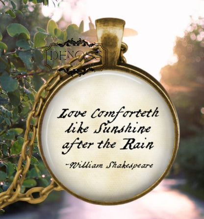 Shakespeare Quote Love comforteth like the sunshine after the rain Necklace,Venus and Adonis Pendant
