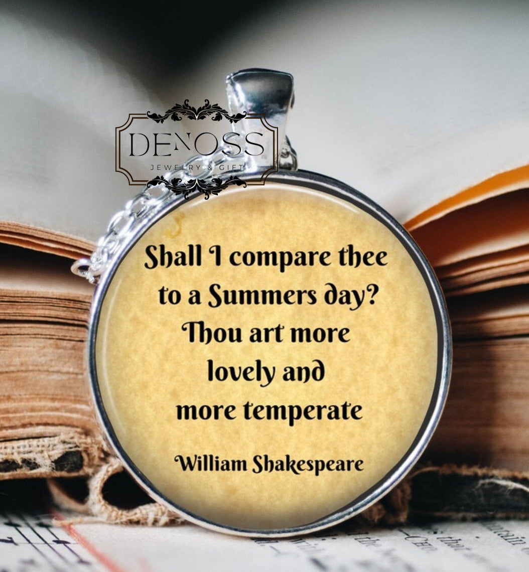 Shakespeare Sonnet 18 Pendant Necklace,Literary Poetry JewelleryShall I Compare Thee