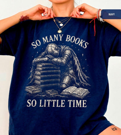 So Many Books So Little Time T-Shirt, Medieval Knight Book Lover Tee