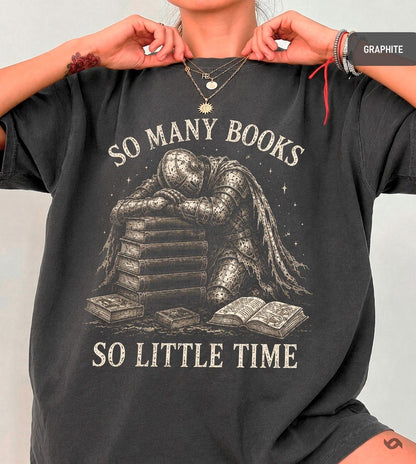 So Many Books So Little Time T-Shirt, Medieval Knight Book Lover Tee