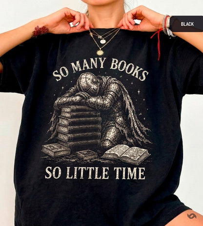 So Many Books So Little Time T-Shirt, Medieval Knight Book Lover Tee