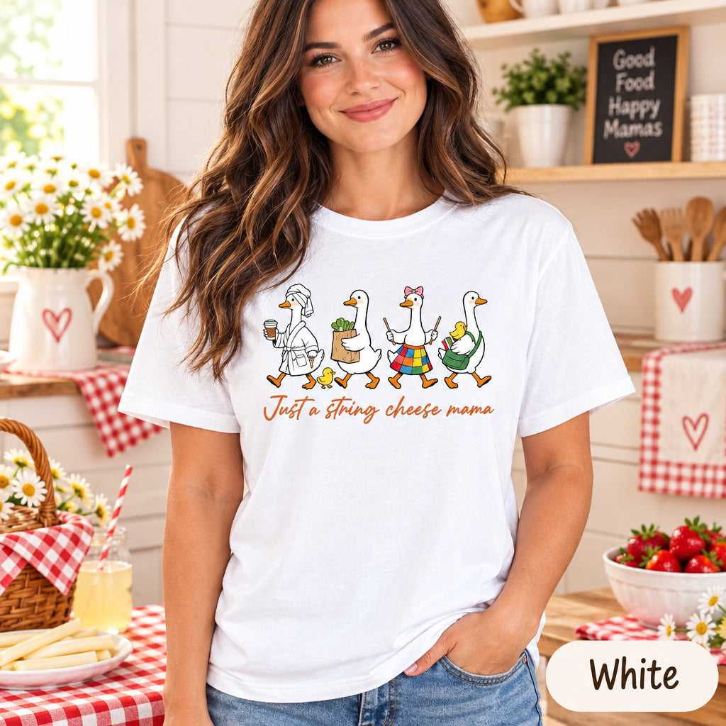 String Cheese Mama Shirt, Cute Goose Motherhood Tee, Funny Mom Life Gift, Everyday Busy Mama T-Shirt, Mother's Day