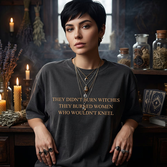 They Burned Women Shirt ,Feminism Shirt ,Feminism ,Female Rage Wicca Women Empowerment Radical Feminist Shirt ,Witch T shirt ,Feminist Gift