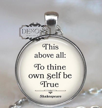 To thine own self be true quote necklace,Shakespeare literary gift,graduation gift,inspirational quote