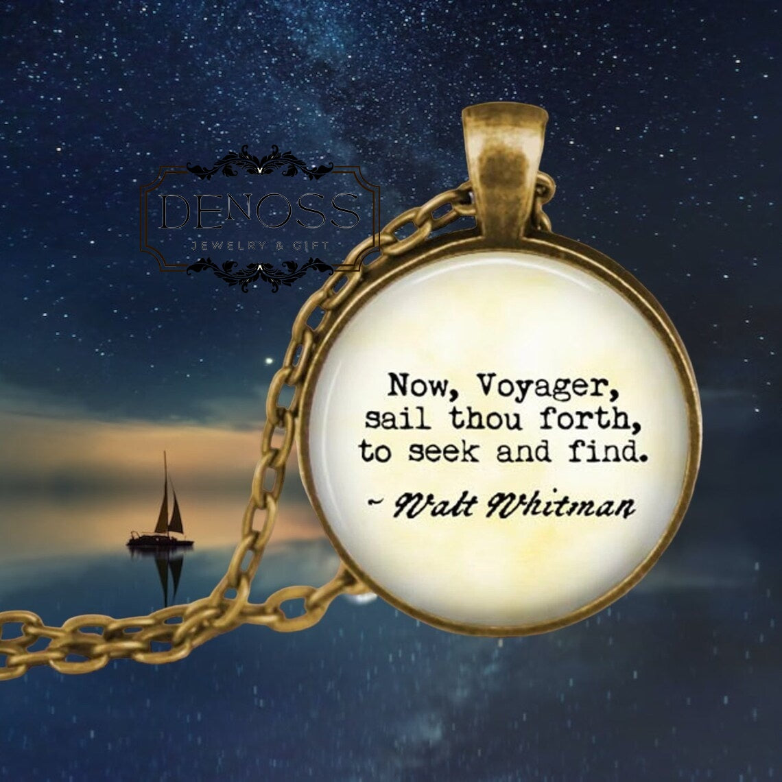 Walt Whitman Quote Pendant Necklace Now, Voyager, Sail Forth