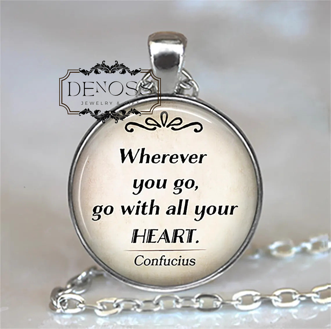Well-behaved Wherever you go, go with all your Heart quote necklace,Confucius quote gift,graduation gift