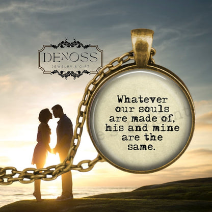 Wuthering Heights Quote Necklace ,Emily Bronte Literary Gift