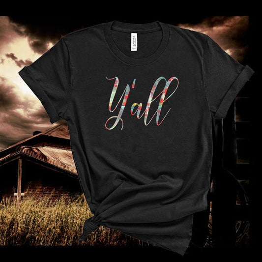 Y'all, Southern Woman,Country Women, Country Music Lyric Tshirt