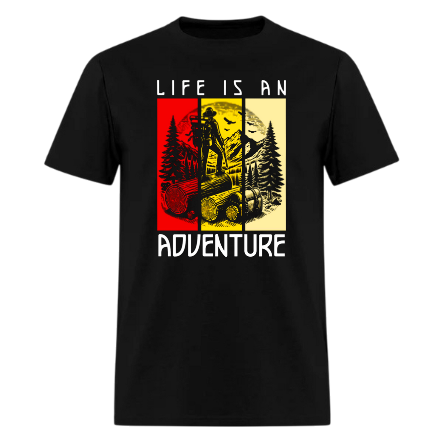 Life is An Adventure T shirts , Trekking T shirts , Nature , Camper , unisex T shirts