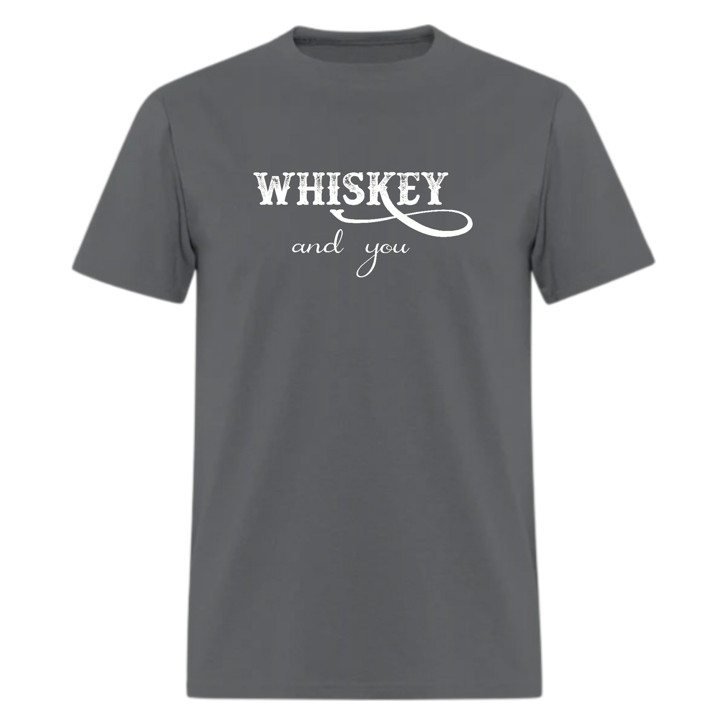 WHISKEY and you Tshirt - Denoss