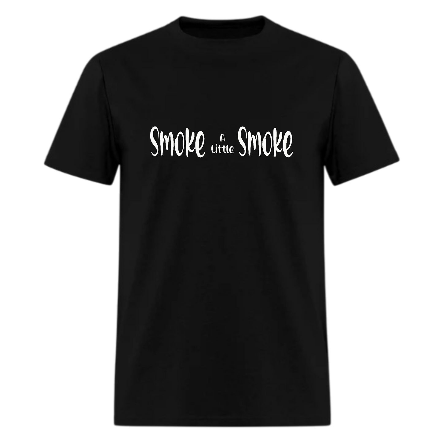 Smoke A Little Smoke Tshirt - Denoss