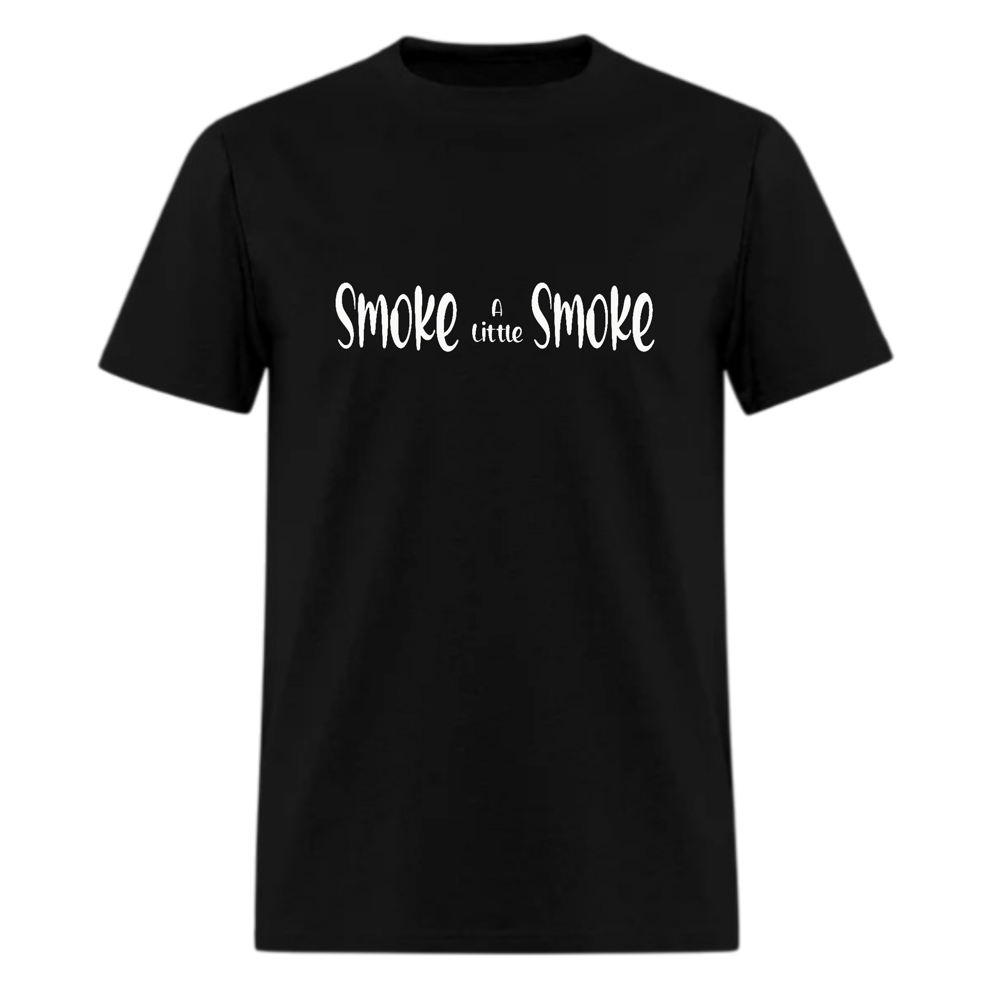 Smoke A Little Smoke Tshirt - Denoss