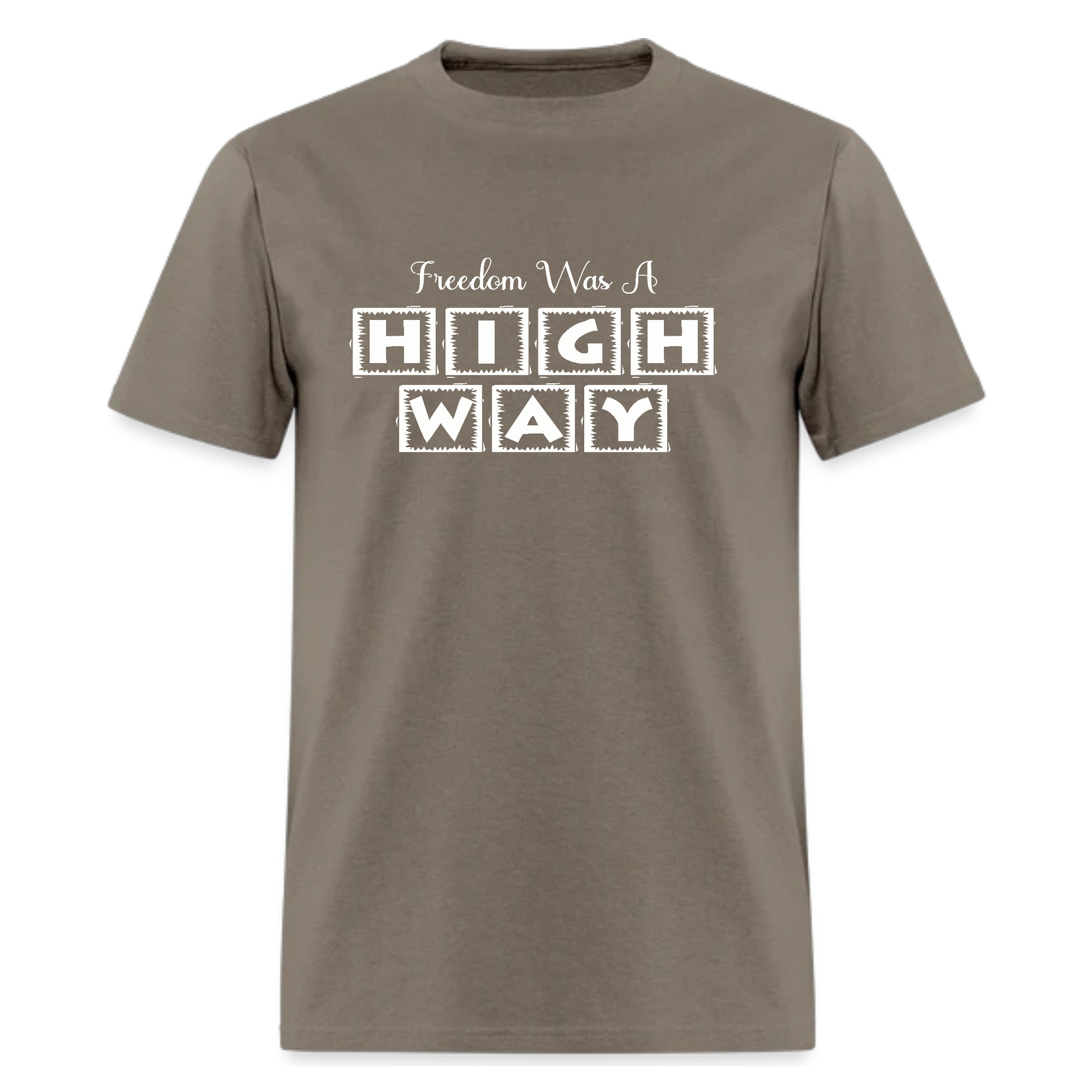 Freedom Was A Highway Tshirt - Denoss