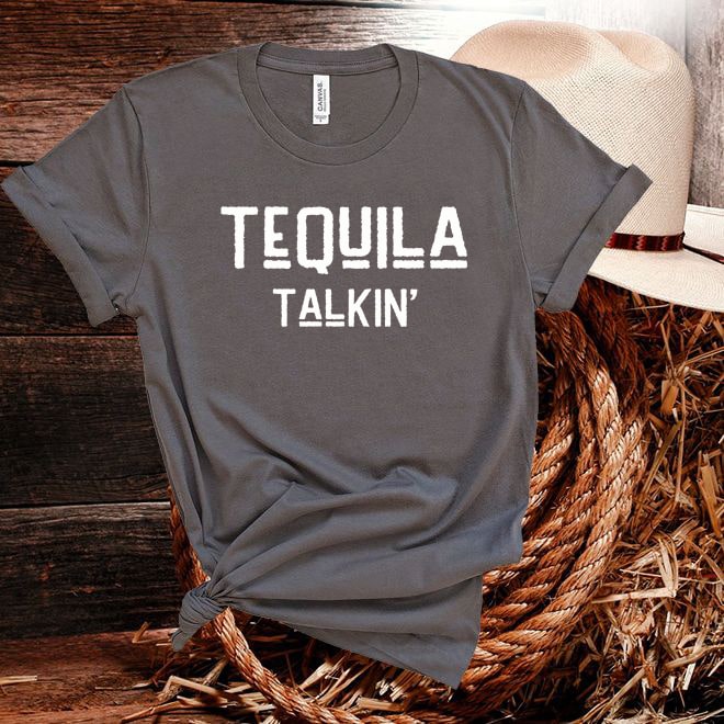 Tequila Talkin’ Tshirt - Denoss