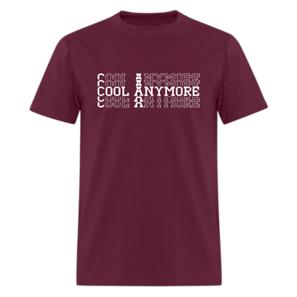 Cool Anymore, ft Julia Michaels Tshirt - Denoss