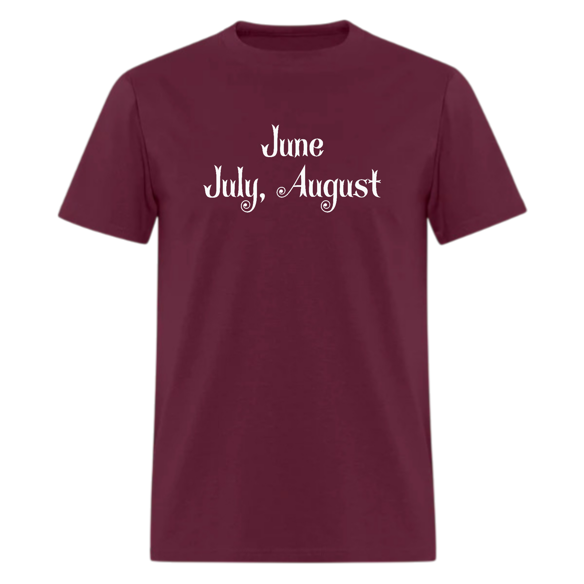 June, July, August Tshirt - Denoss