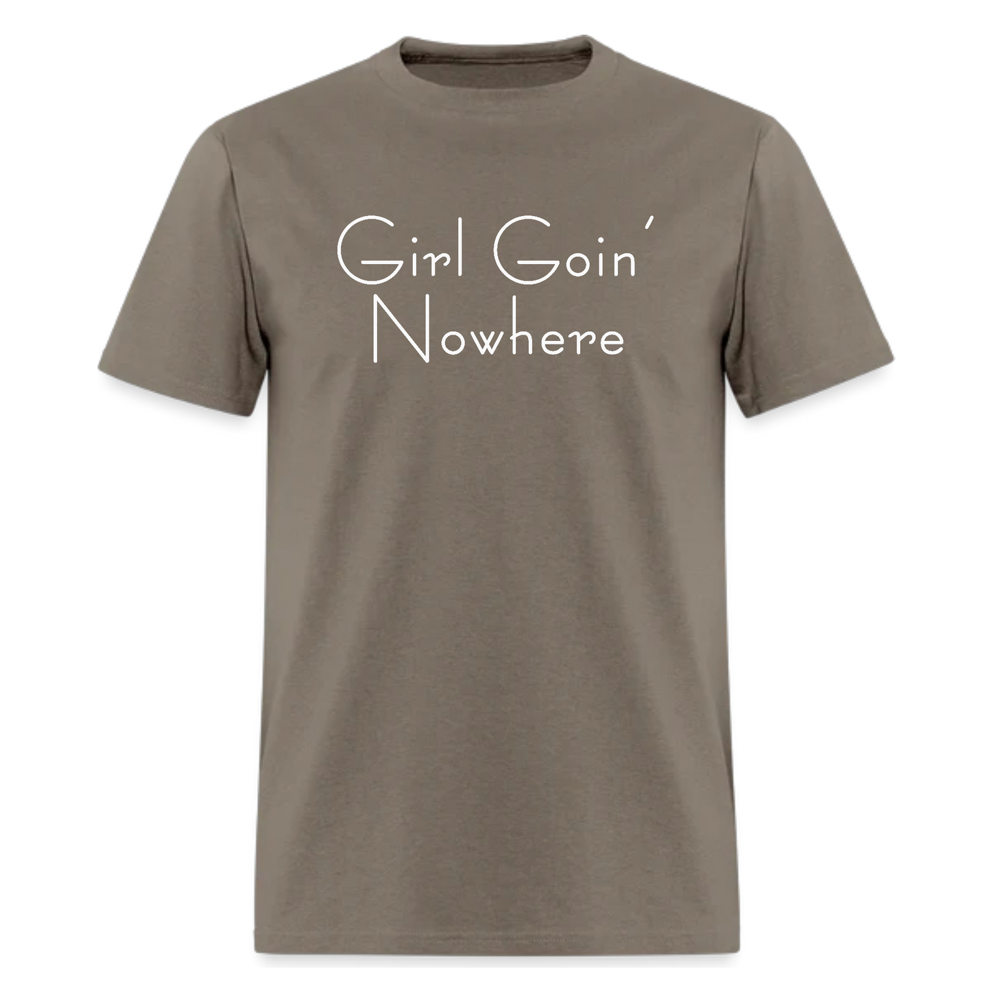 Girl Goin’ Nowhere T shirt - Denoss