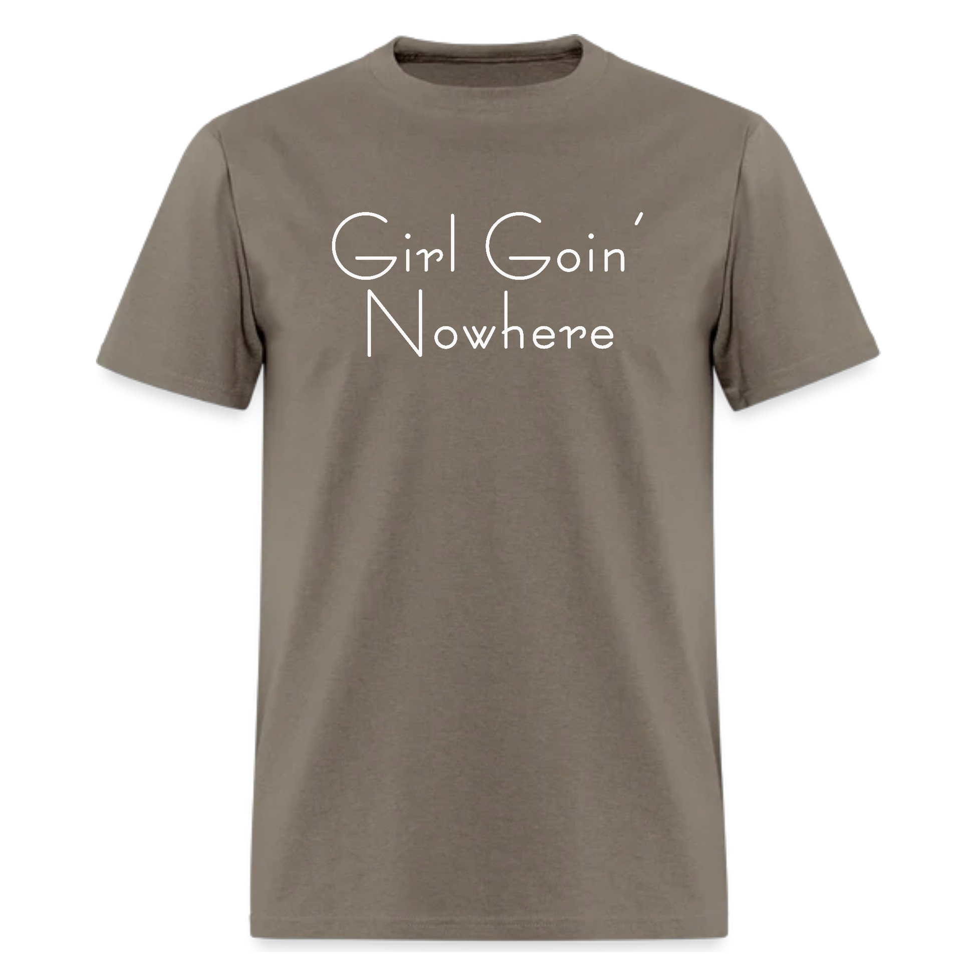 Girl Goin’ Nowhere T shirt - Denoss