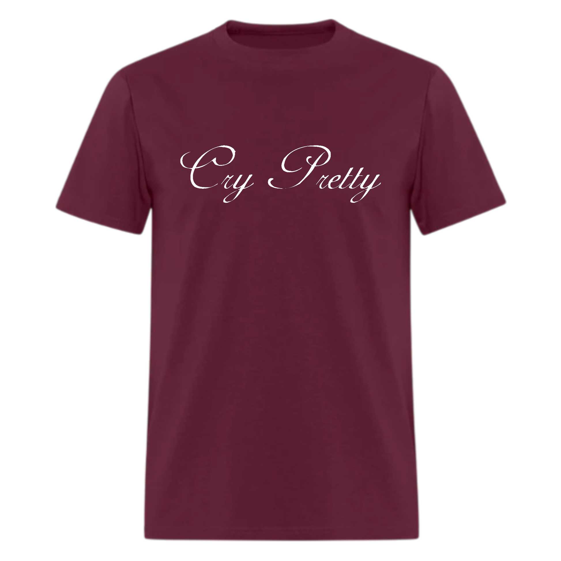 Cry Pretty T shirt - Denoss