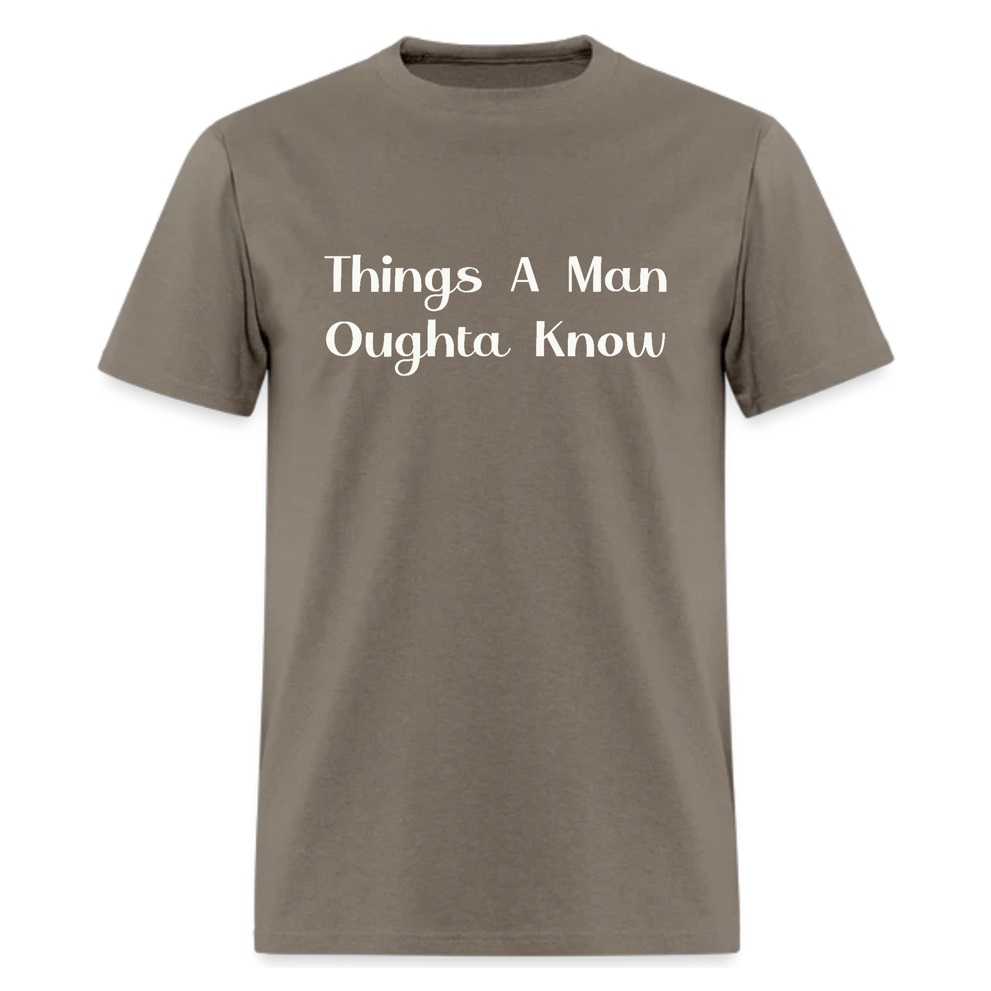 Things a man oughta know Tshirt - Denoss