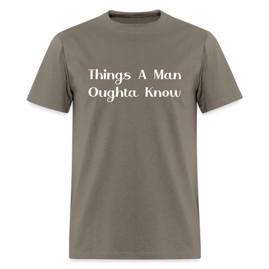 Things a man oughta know Tshirt - Denoss