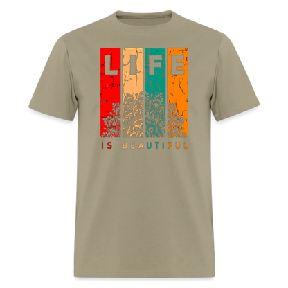 Life is Beautiful T shirts , Trekking T shirts , Nature , Camper , unisex T shirts